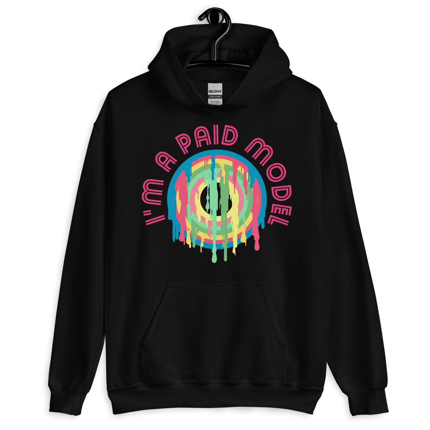 ICSAR:  Unisex Hoodie "I am a paid model" -- Fun Ones, Unisex