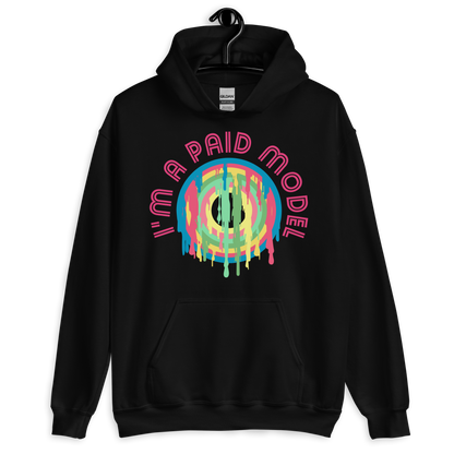 ICSAR:  Unisex Hoodie "I am a paid model" -- Fun Ones, Unisex