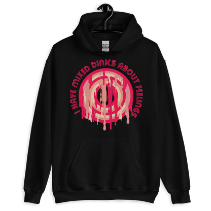 ICSAR:  Unisex Hoodie "I have mixed drinks about feelings" -- Fun Ones, Unisex