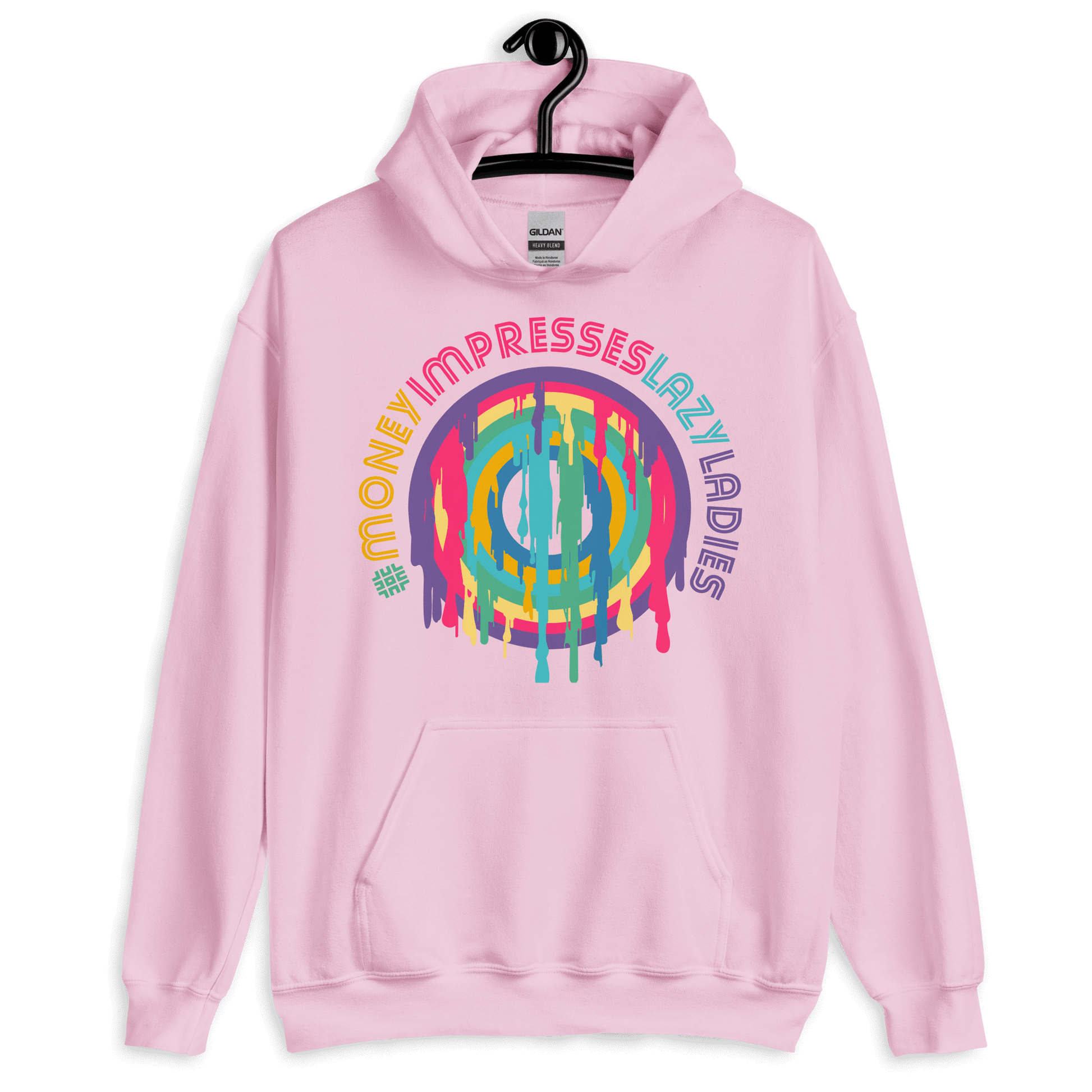 ICSAR:  Unisex Hoodie "#MoneyImpressesLazyLadies" -- Fun Ones, Hashtags, Unisex