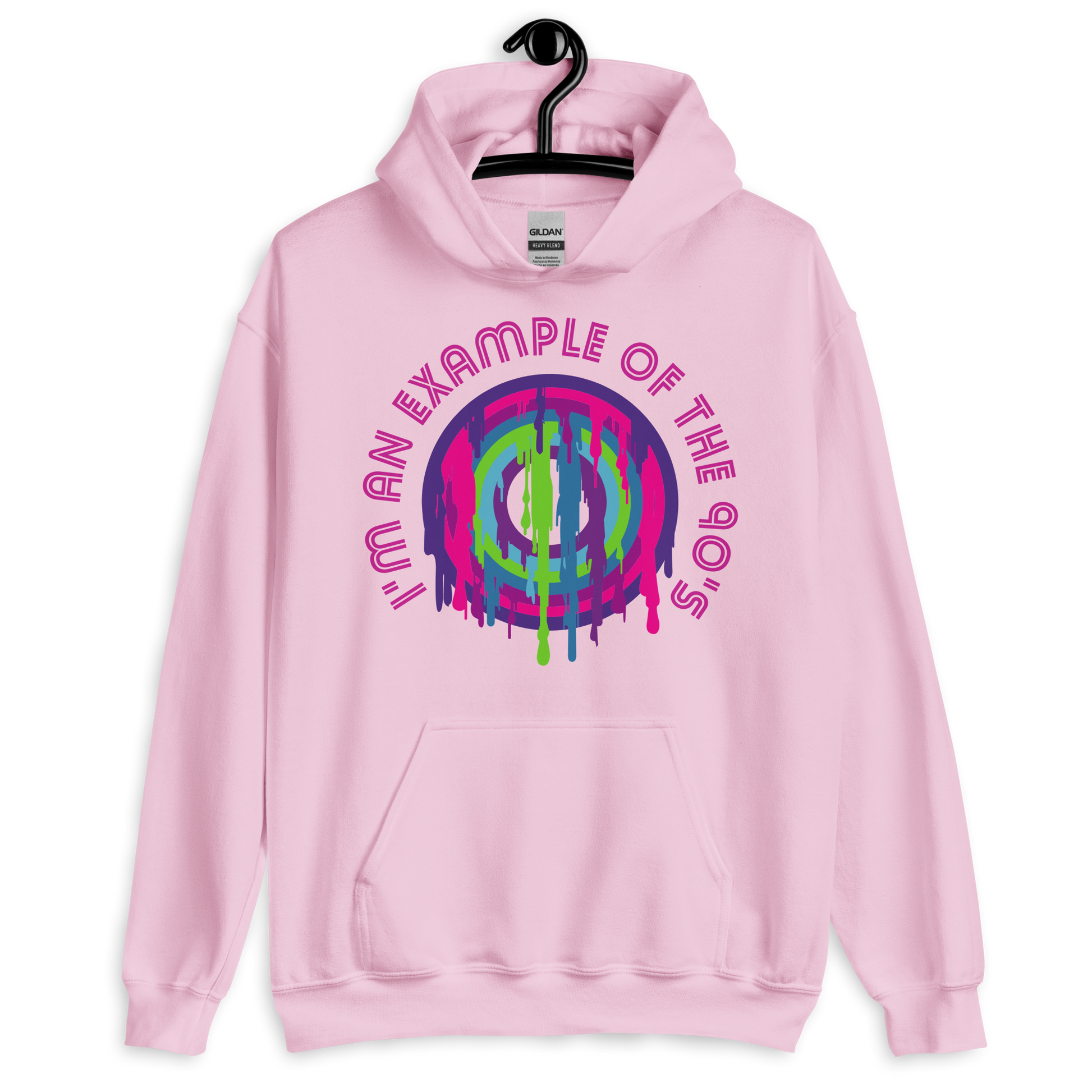 ICSAR:  Unisex Hoodie "I am an example of the 90s" -- Decades, Fun Ones, Unisex