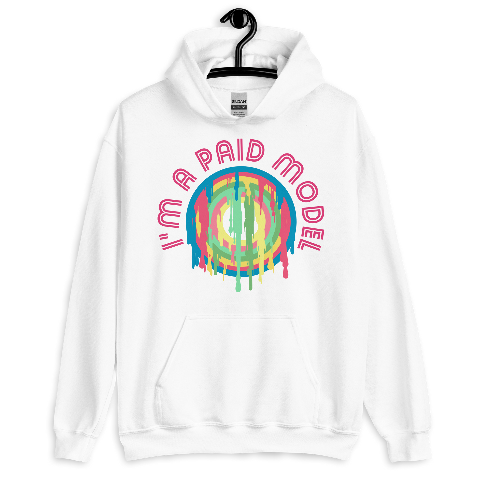 ICSAR:  Unisex Hoodie "I am a paid model" -- Fun Ones, Unisex