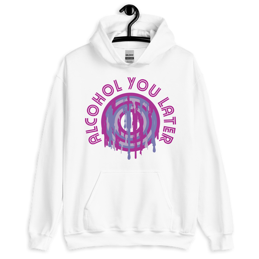 ICSAR:  Unisex Hoodie "Alcohol you later" -- Unisex