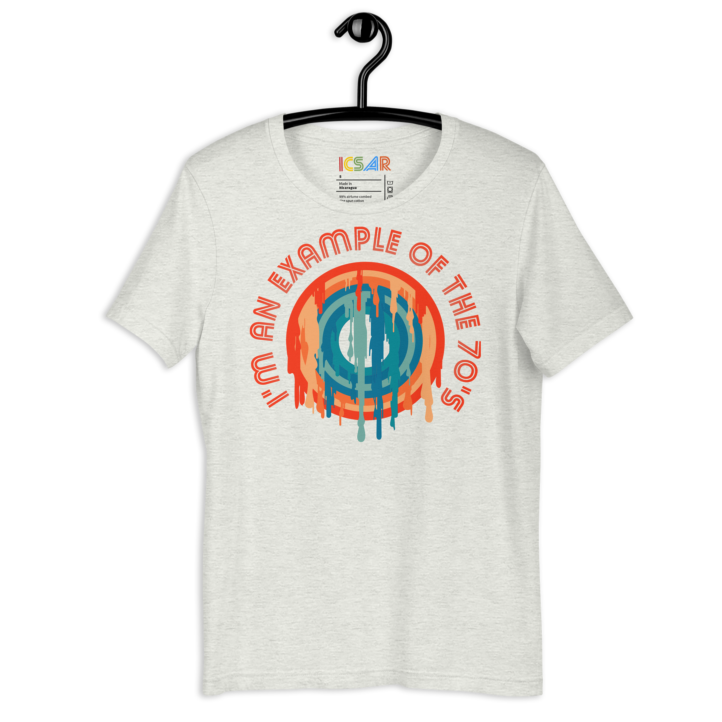 ICSAR:  Unisex T-Shirt "I am an example of the 70s" -- Decades, Unisex