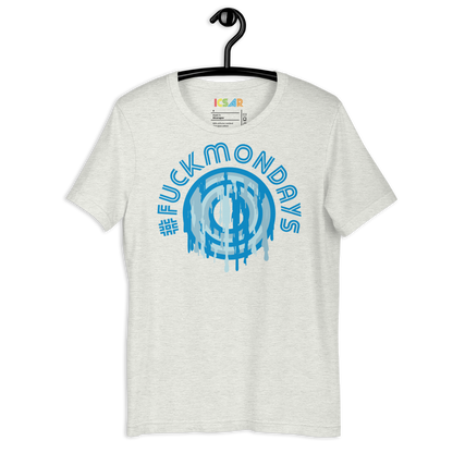 ICSAR:  Unisex T-Shirt "#FuckMondays" -- Home block 2, Unisex