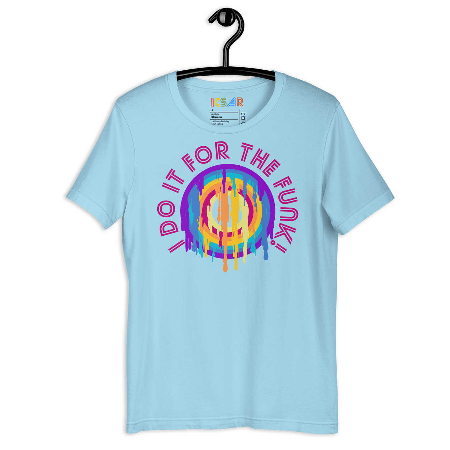 ICSAR:  Unisex T-Shirt "I do it for the funk!" -- Fun Ones, Unisex