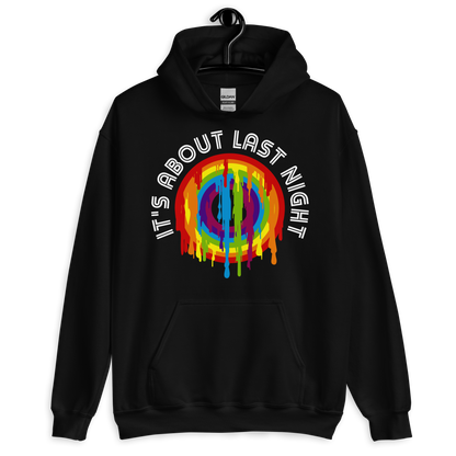 ICSAR:  Unisex Hoodie "It's about last night" -- Originals, Unisex