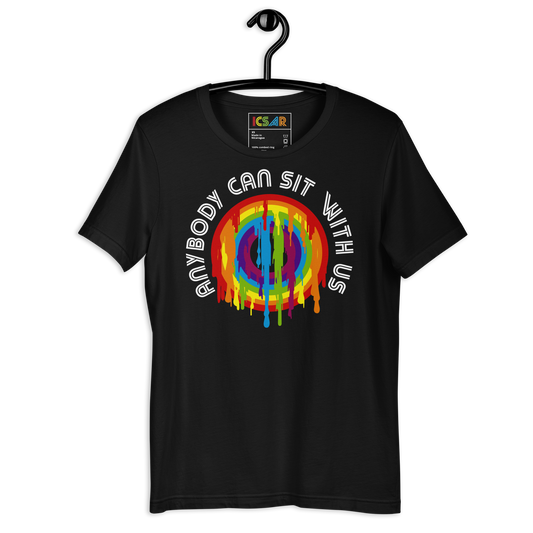 ICSAR:  Unisex T-Shirt "Anybody can sit with us" -- Originals, Unisex